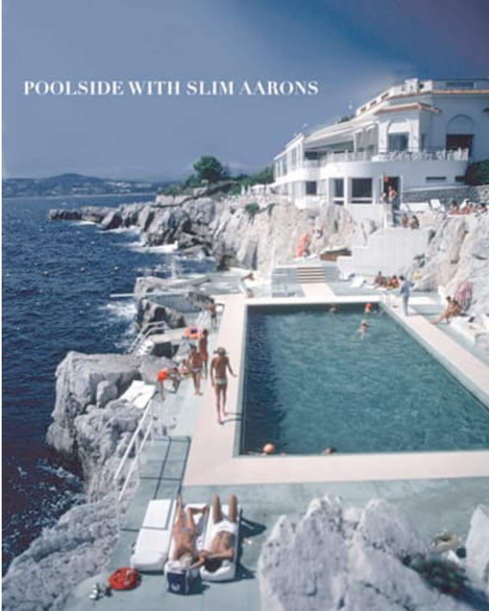Poolside with Slim Aarons